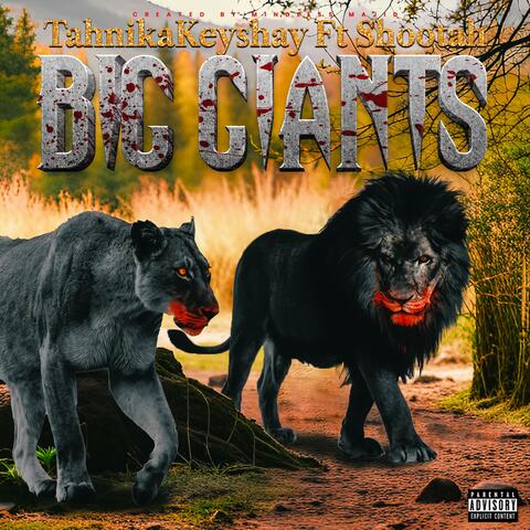 BIG GIANTS (feat. Shootah)