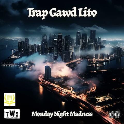 Monday Night Madness (feat. SmokedOutLazy)