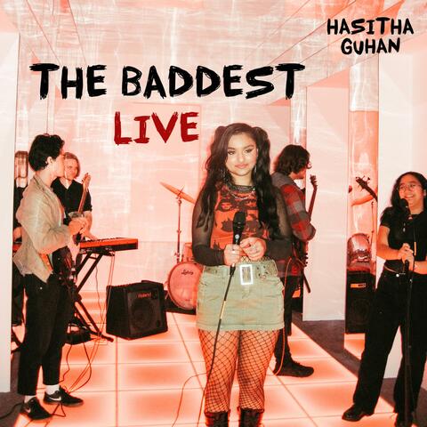 The Baddest (Live)