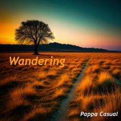 Wandering