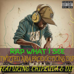 Rap What I See (feat. DIP)