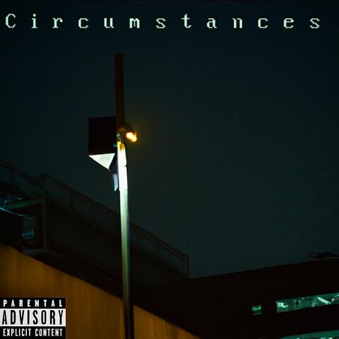 Circumstances