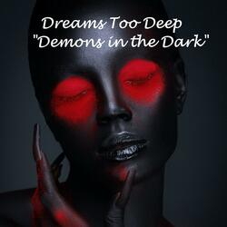 demons in the dark
