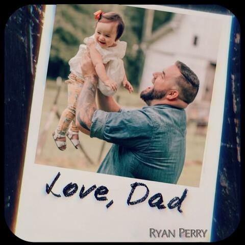 Love, Dad