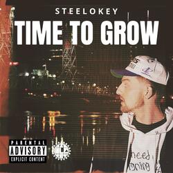 TIME TO GROW