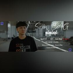 Poe Karen New Song 2023 ဘုယ္ဘုယ္ထုင္. - Saw Bag(MD Family)