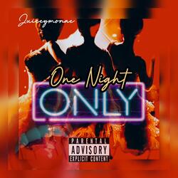 One Night Only