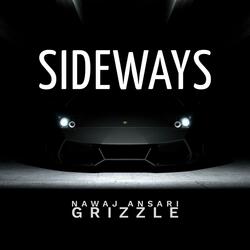 Sideways (feat. Grizzle)