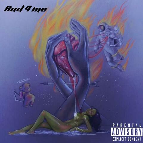 Bad 4 me