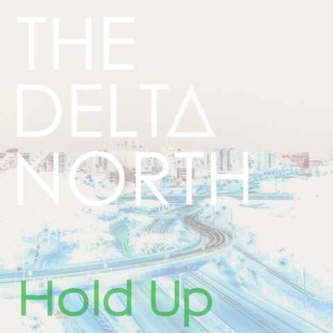 Hold Up