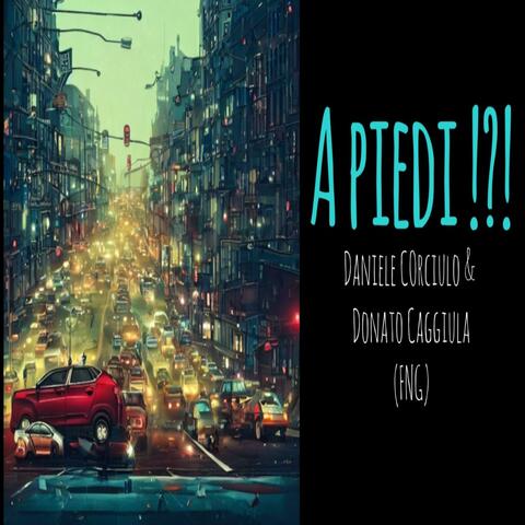 a piedi (feat. Donato caggiula)