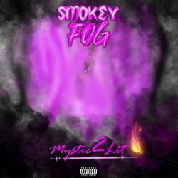 Smokey Fog