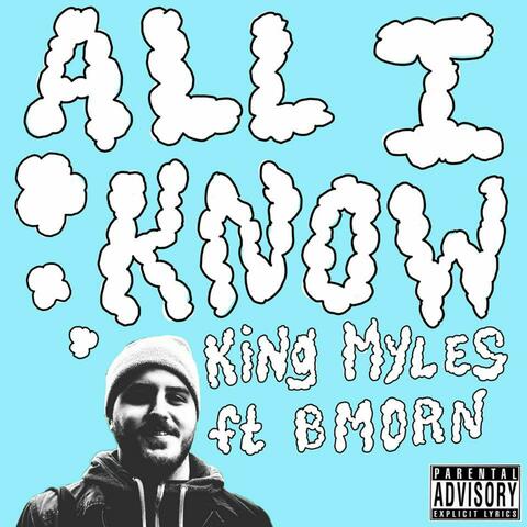 All I Know (feat. Bmorn)