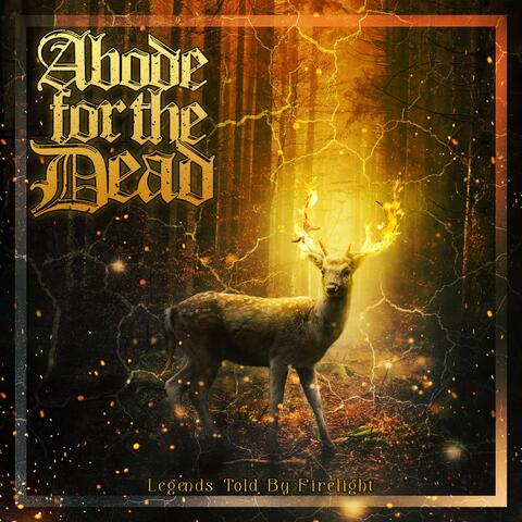 Legends Told By Firelight