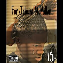 For Jaheim McMillan