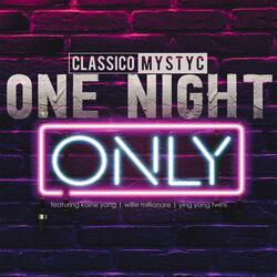 One Night Only (feat. Marco Richh)
