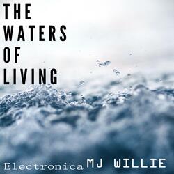 The Waters of Living