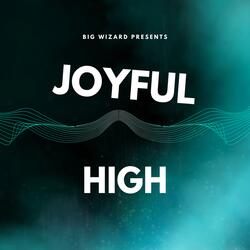 JOYFUL HIGH