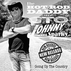Going up the Country (feat. GTO Johnny & Sparky Pontificator)