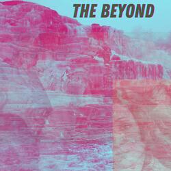 The Beyond
