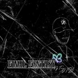 Final Fantasy (feat. Guaro The Best)