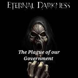The Plague of our Government