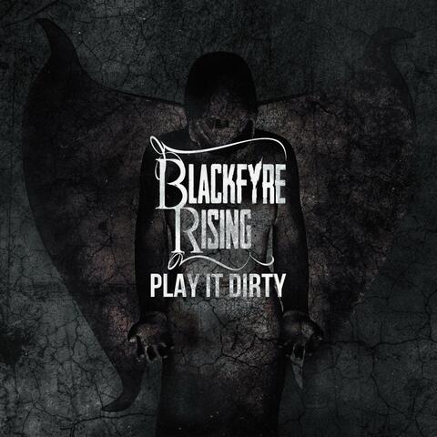 Play It Dirty