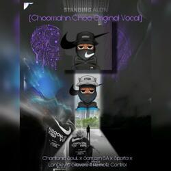 Choo Mahn Choo (feat. Chantonic Sôul, Samzen SA, Sparta, LanDiey & Silevere)