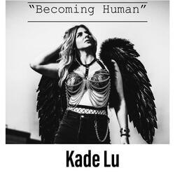 Becoming Human