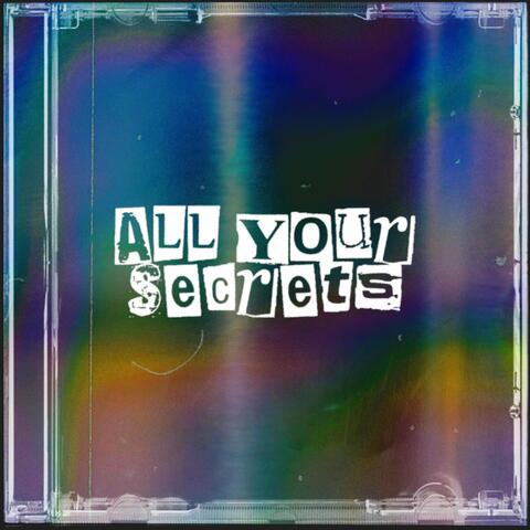 All Your Secrets