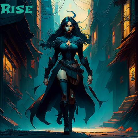 Rise