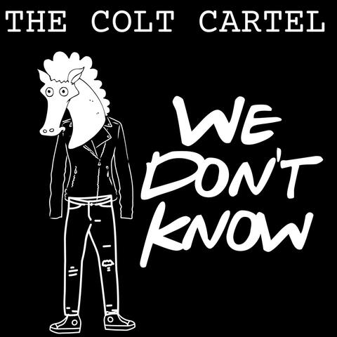 We Don't Know