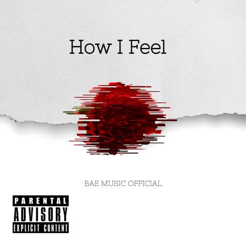 How I Feel