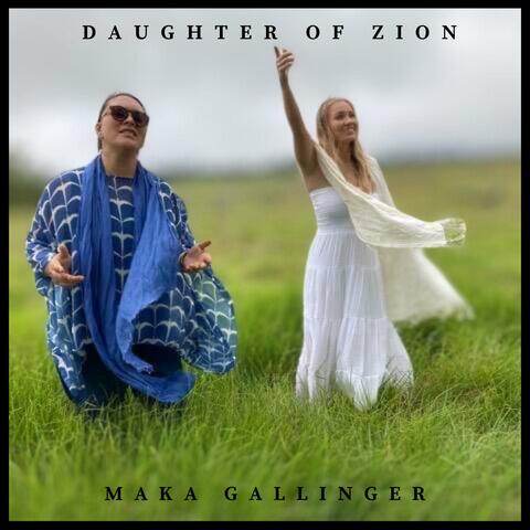 Daughter Of Zion