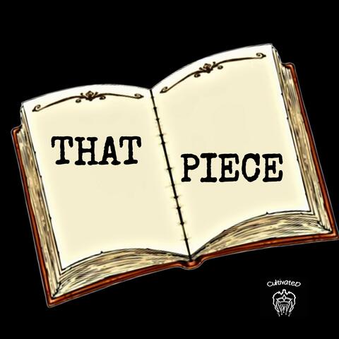 That Piece