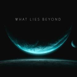 What Lies Beyond