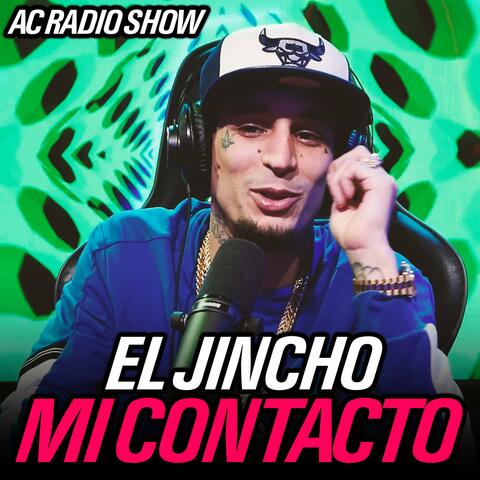Mi Contacto/El Jincho (Radio Edit)
