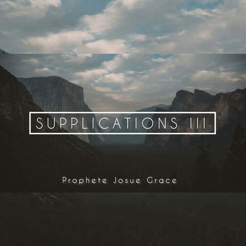 Supplications 3