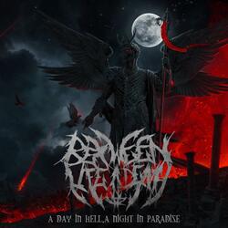 A Day in Hell, A Night in Paradise