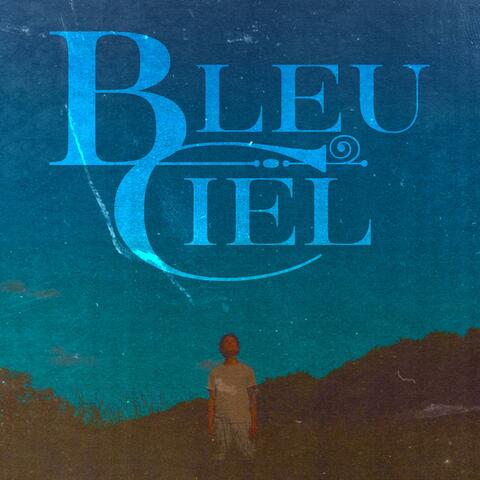 Bleu Ciel