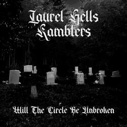 Will The Circle Be Unbroken (feat. Pierceton Hobbs)