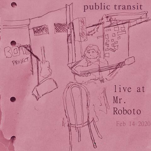 Live at Mr. Roboto