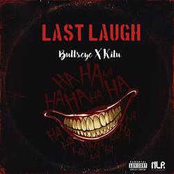 Kilu, Bullseye (Last Laugh)