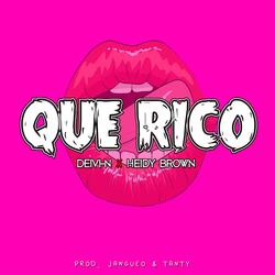 Que rico (feat. Heidy Brown)