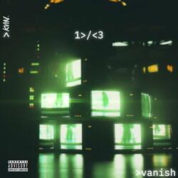 Vanish