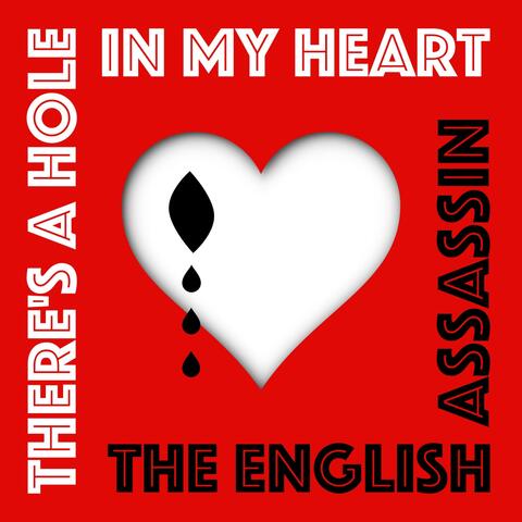 There's A Hole In My Heart