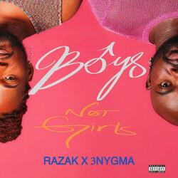 Boys Not Girls (feat. 3nygma)