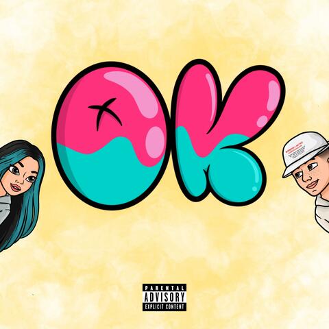 OK (feat. Freaky Siren)