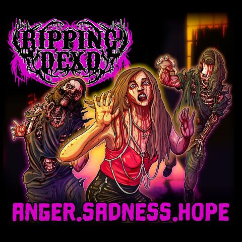 ANGER.SADNESS.HOPE
