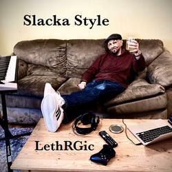 Slacka Style